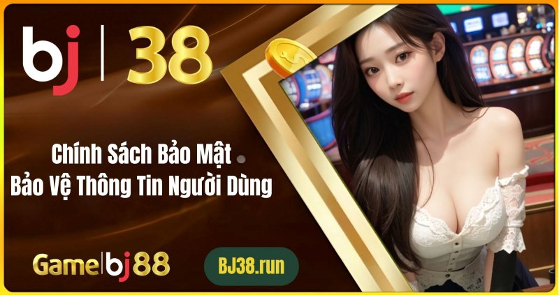 Cách đảm bảo an toàn khi đăng nhập BJ38